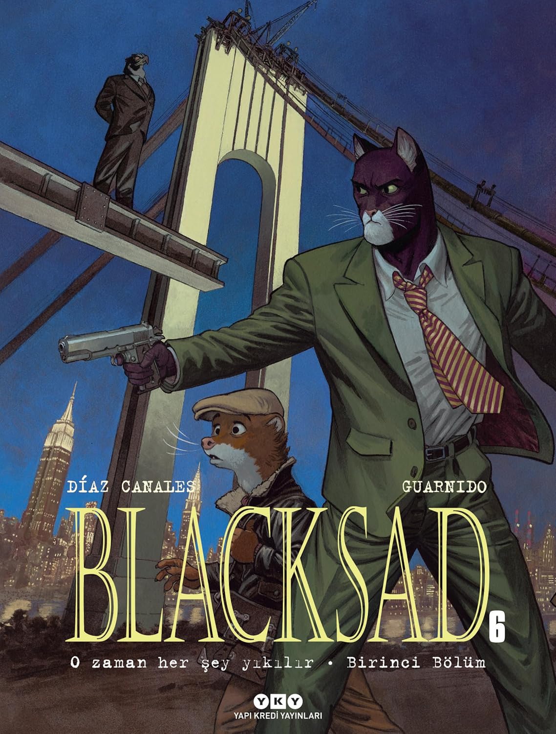 Blacksad 6 - O Zaman Her Şey Yıkılır - Birinci Bölüm