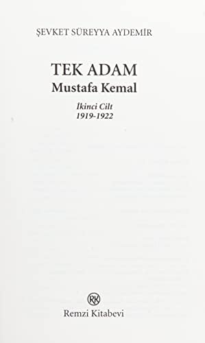 Tek Adam Cilt 2 (Büyük Boy): Mustafa Kemal 1919 - 1922
