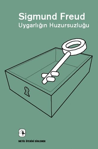 Uygarlığın Huzursuzluğu (Kapak değişebilir)
