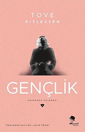 Gençlik: Kopenhag Üçlemesi 2