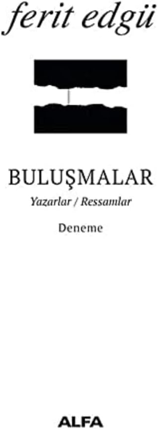 Buluşmalar: Yazarlar / Ressamlar