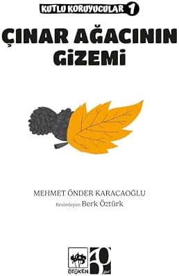 Çınar Ağacının Gizemi - Kutlu Koruyucular 1