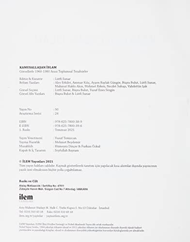 Kamusallaşan İslam: Görsellerle 1960-1980 Arası Toplumsal Tezahürler
