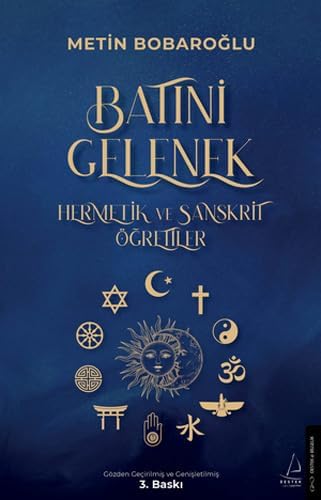 Batıni Gelenek: Hermetik ve Sanskrit Öğretiler