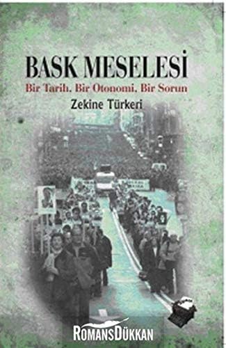 BASK MESELESİ