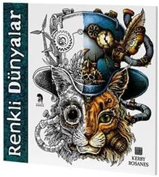 Renkli Dünyalar - Yetişkinler İçin Boyama Kitabı