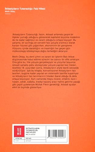 İktisatçıların Tutarsızlığı - Faiz Hilesi