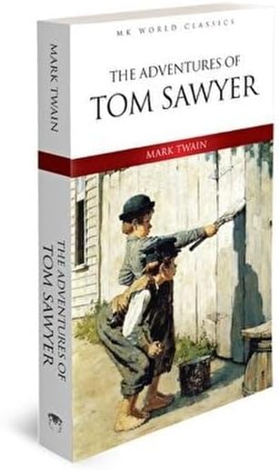 The Adventures Of Tom Sawyer