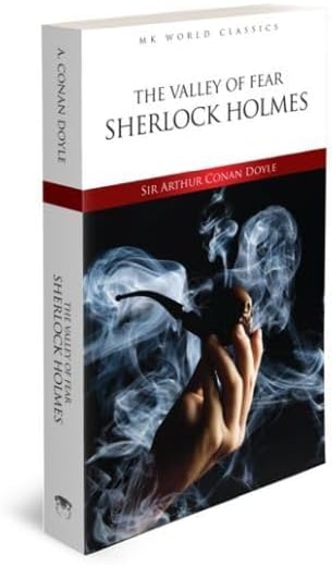 The Valley Of Fear Sherlock Holmes