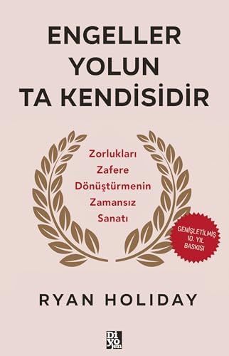 Engeller Yolun Ta Kendisidir