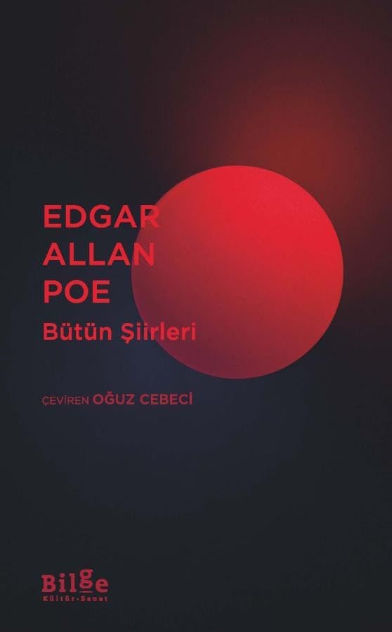 Edgar Allan Poe - Bütün Şiirleri
