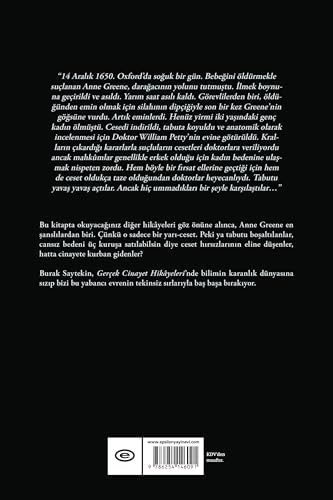 Gerçek Cinayet Hikayeleri: Bilim, Tarih ve Sanat Üçgeninde Cesetler