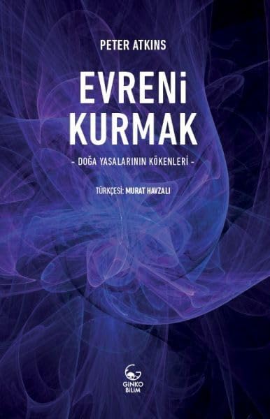 Evreni Kurmak: Doğa Yasalarının Kökenleri