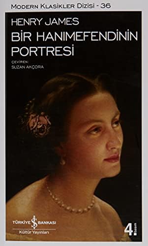 Bir Hanımefendinin Portresi: Modern Klasikler Serisi