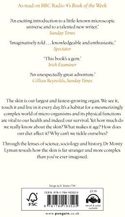 The Remarkable Life of the Skin: An intimate journey across our surface