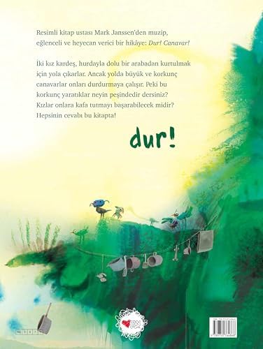 Dur! Canavar! (Ciltli)