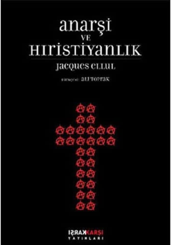 ANARŞİ VE HRİSTİYANLIK