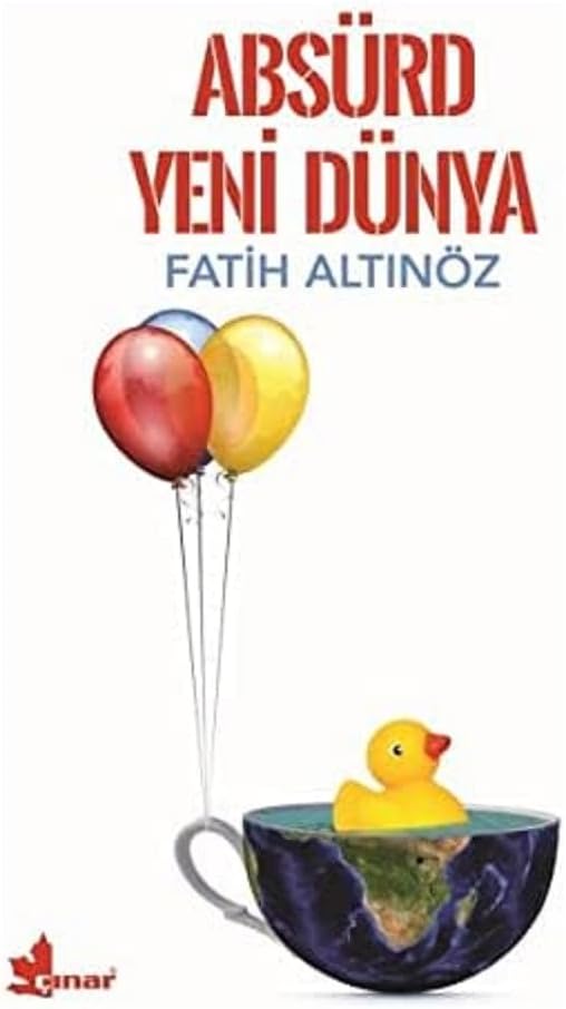 Absürd Yeni Dünya