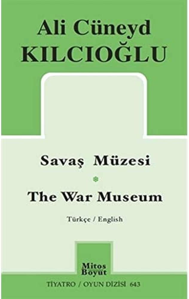 Savaş Müzesi - The War Museum