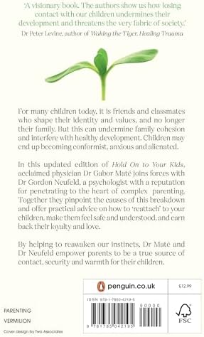 Hold on to Your Kids: Why Parents Need to Matter More Than Peers