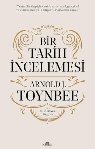 Bir Tarih İncelemesi - A Study of History (Ciltli)