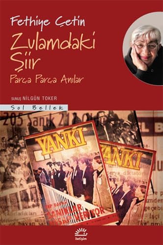 Zulamdaki Şiir: Parça Parça Anılar