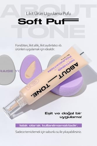 ABOUT TONE Fondöten ve Likit Ürün Uygulama İçin Özel Makyaj Süngeri About Tone Soft Puff