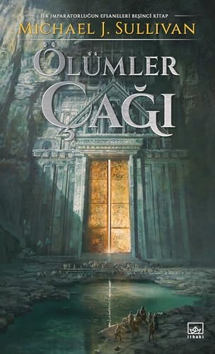 Ölümler Çağı - İlk İmparatorluğun Efsaneleri Beşinci Kitap