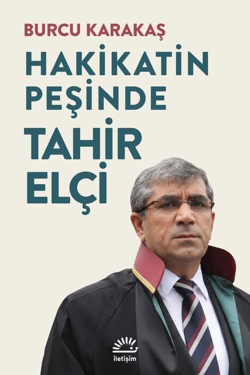 TAHİR ELÇİ - Hakikatin Peşinde
