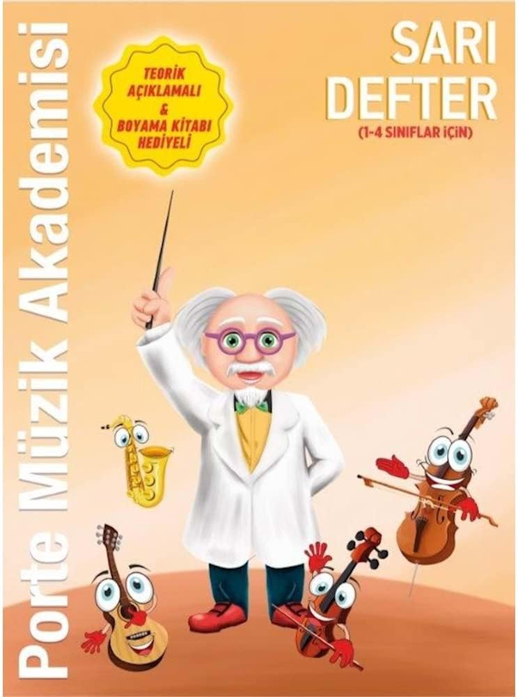 Porte Müzik Akademisi Sarı Defter (1-4 Sınıflar İçin) (Kapak değişebilir)