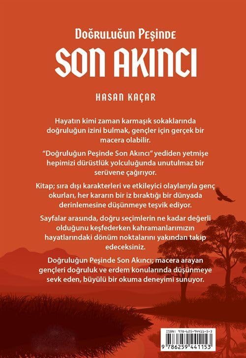 Doğruluğun Peşinde Son Akıncı (10+Yaş)