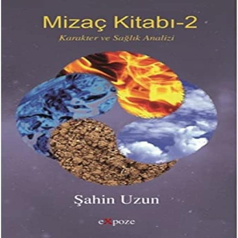Mizaç Kitabı - 2: Karakter ve Sağlık Analizi