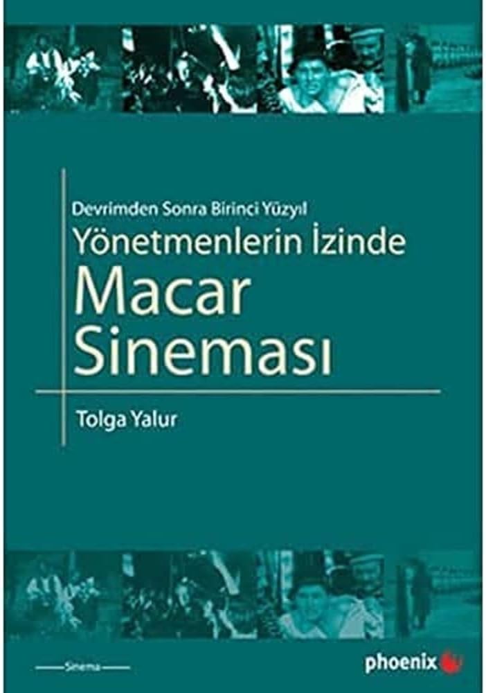 MACAR SİNEMASI: Devrimden Sonra Birinci Yüzyıl