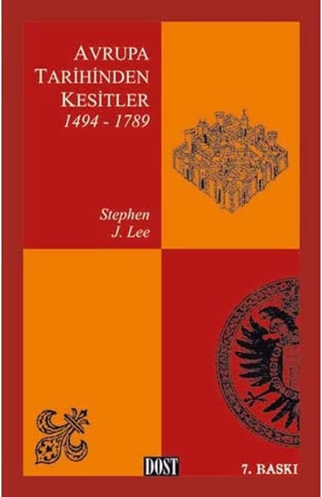 Avrupa Tarihinden Kesitler: (1494 - 1789)