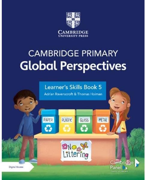 Cambridge Primary Global Perspectives Learner's Skills Book 5 with Digital Access (1 Year)