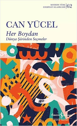 Her Boydan: Dünya Şiirinden Seçmeler