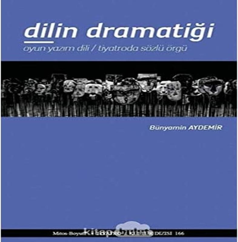 Dilin Dramatiği