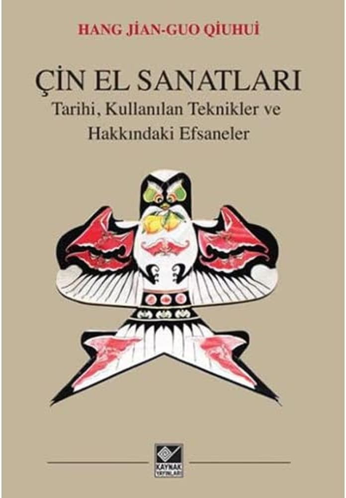 Çin El Sanatları: Tarihi, Kullanılan Teknikler ve Hakkındaki Efsaneler