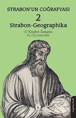 Strabon’un Coğrafyası 2: (Strabon-Geographika)