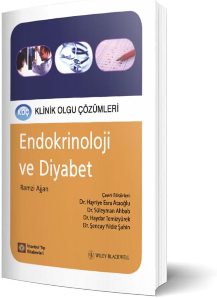 Klinik Olgu Çözümleri Endokrinoloji ve Diyabet