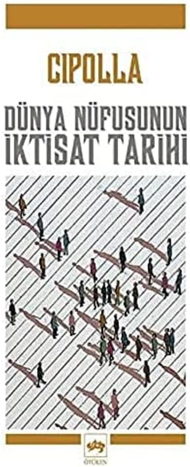 Dünya Nüfusunun İktisat Tarihi