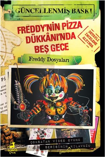 Freddy’nin Pizza Dükkanı’nda Beş Gece - Freddy Dosyaları