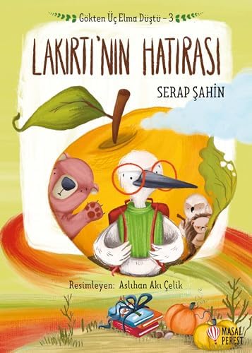 Gökten Üç Elma Düştü 3 - Lakırtı'nın Hatırası