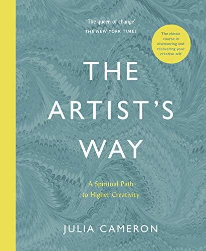 The 's Way: A Spiritual Path to Higher Creativity