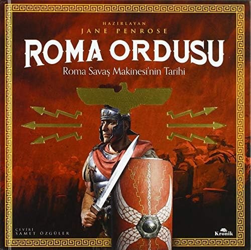 Roma Ordusu (Ciltli): Roma Savaş Makinesi'nin Tarihi