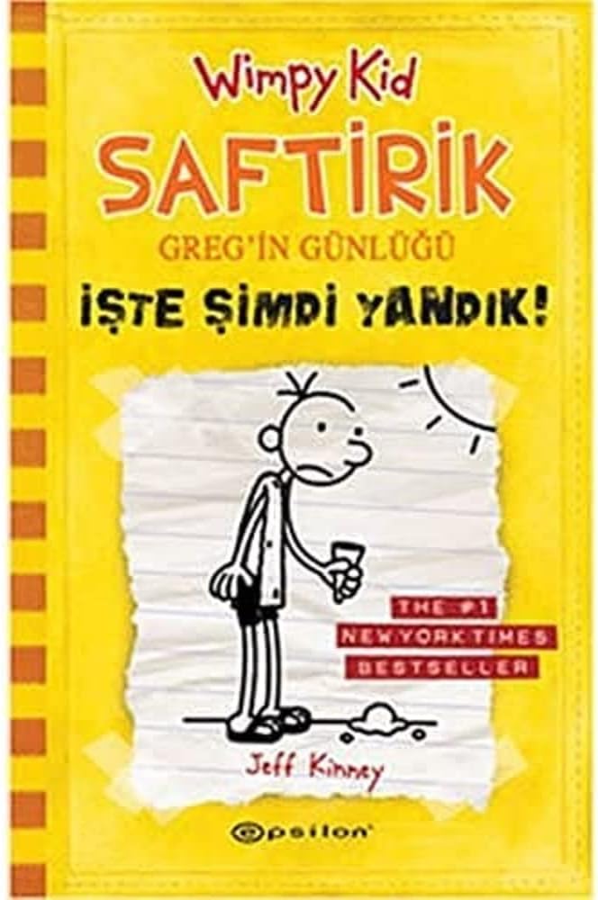 Saftirik Greg'in Günlüğü 4. Kitap: İşte Şimdi Yandık!