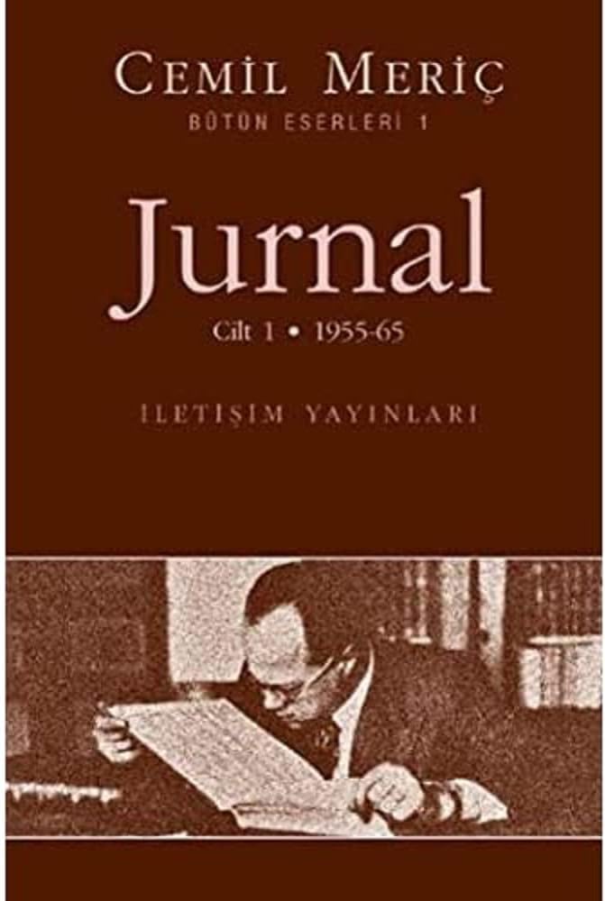 Jurnal 1. Cilt: Bütün Eserleri - 1