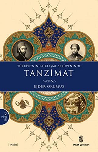 TÜRKİYENİN LAİKLEŞME SÜREVENİNDE TANZİMAT