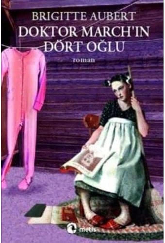 Doktor March’ın Dört Oğlu