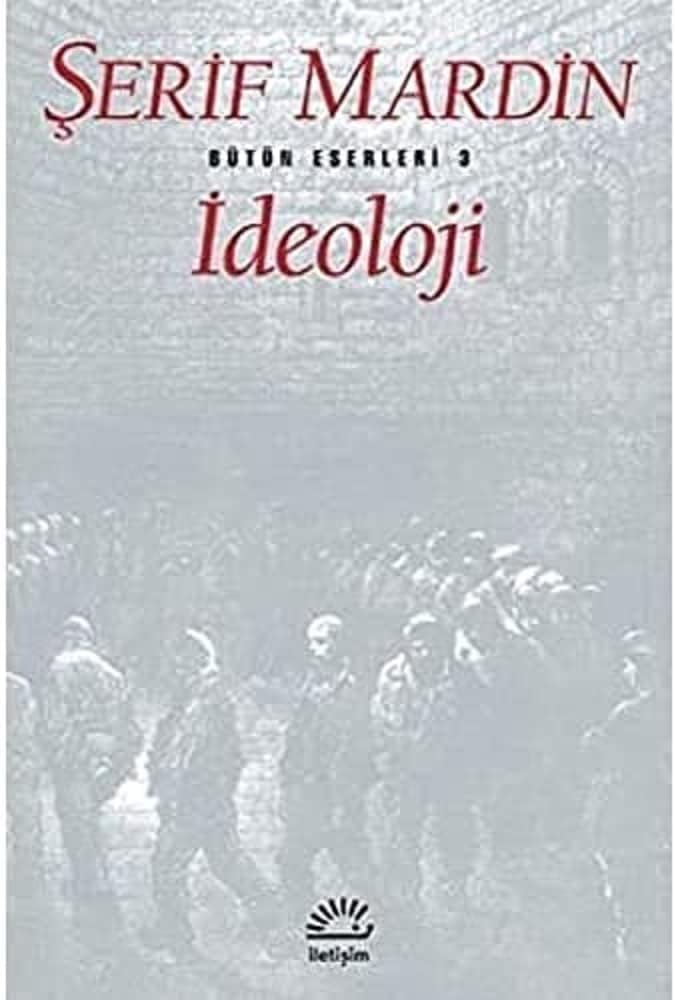 İdeoloji: Bütün Eserleri 3